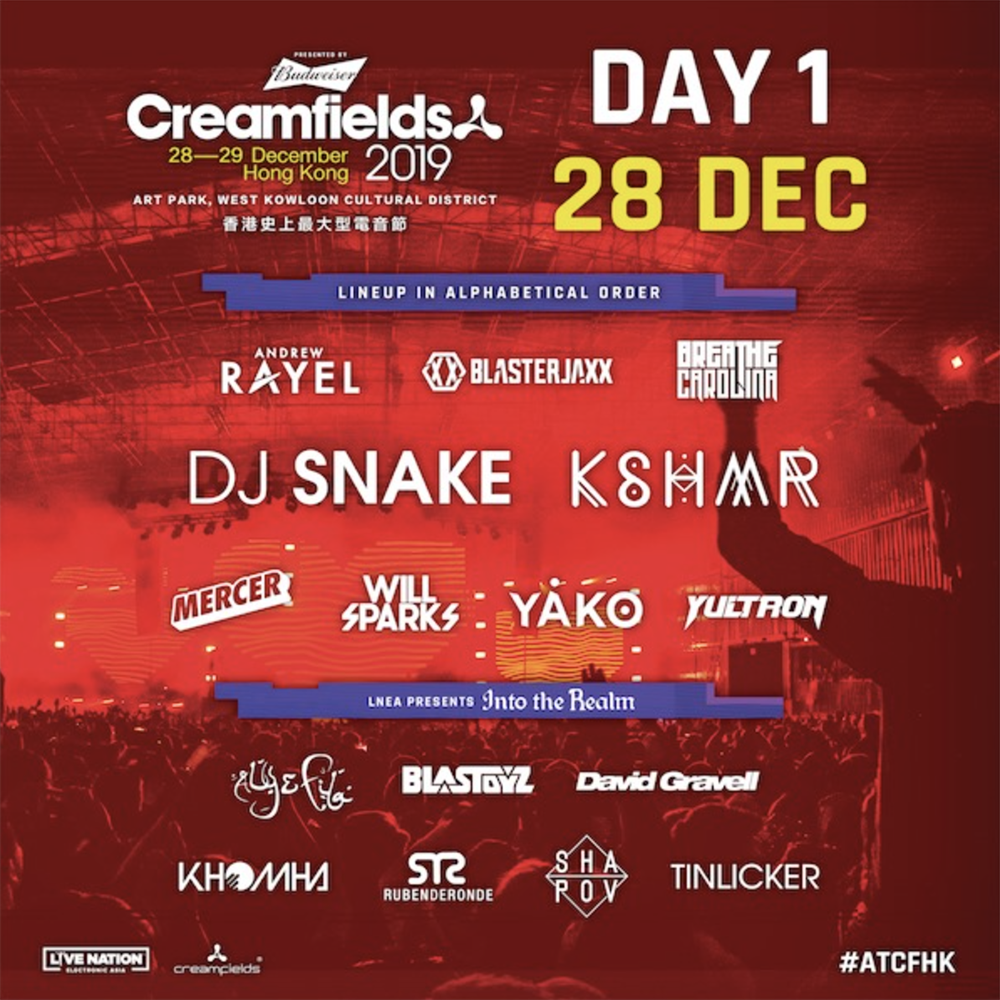 Creamfields Hong Kong 2019 Day 1 Lineup