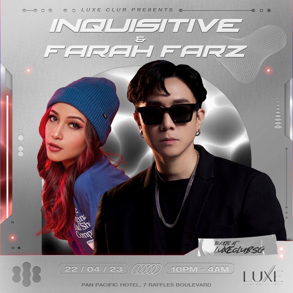 Inquisitive-&-Farah-Fazz-at-LUXE-Club-2023